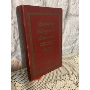 1951 Hardback Yesterday Today and Tomorrow